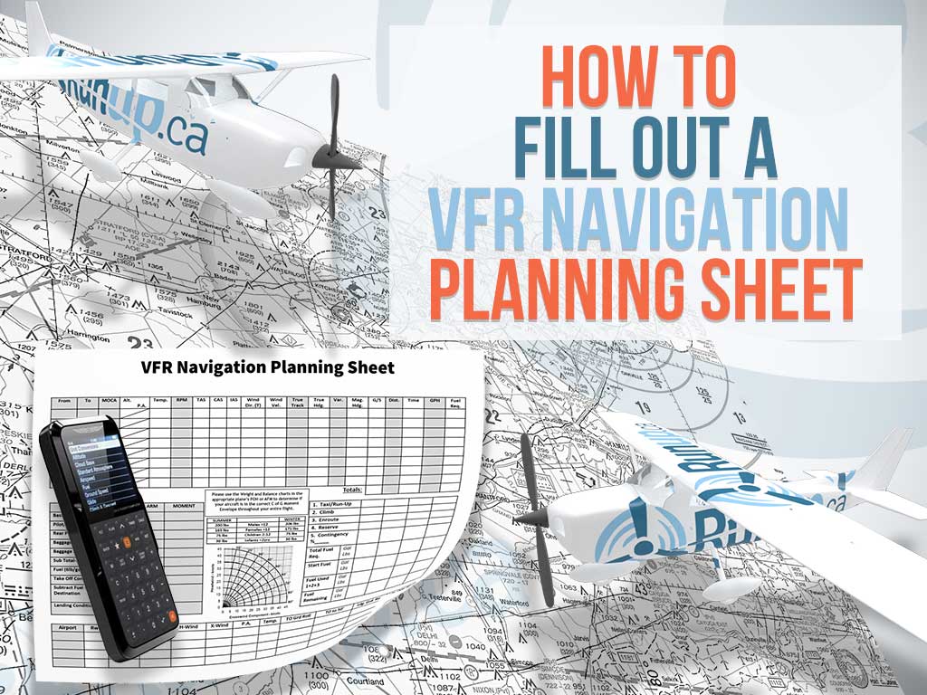 How to Fill Out a VFR Navigation Planning Sheet (Nav Log) Exercise